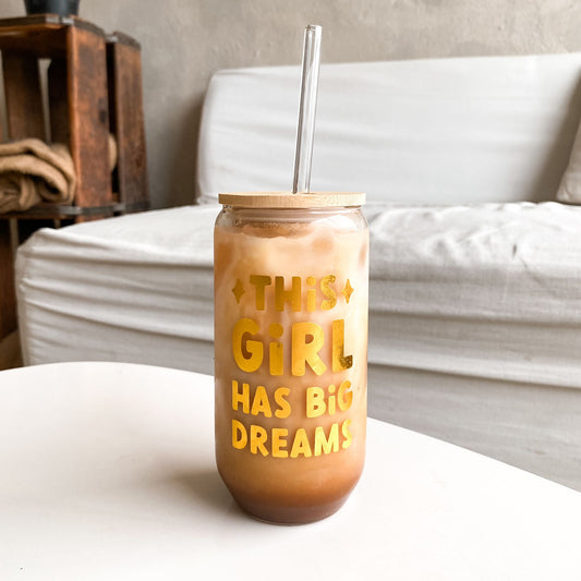 VASO DE VIDRIO THIS GIRL HAS BIG DREAMS